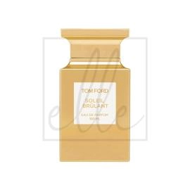 Tom ford soleil brulant - 100ml